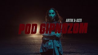 ARTIK & ASTI - Под гипнозом (Official Video)