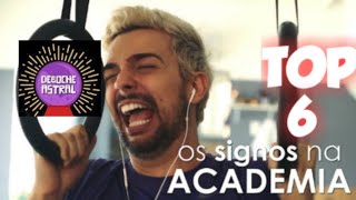 Top 6 (SIGNOS NA ACADÊMIA) ANÁLISE #4