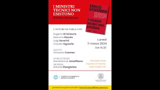 Presentazione del libro di Enrico Giovannini  "I ministri tecnici non esistono"