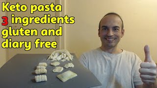 🥟🇺🇲 Keto pasta third act, gluten, starch and diary free