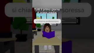 tutti il primo giorno di prima media #roblox #scuola #shorts #foryou