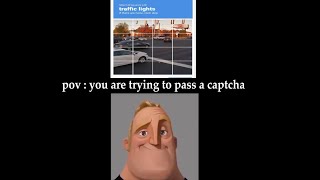 Trying to pass a captcha (Mr Incredible Becoming Uncanny)