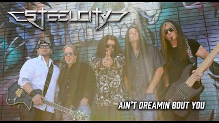 SteelCity "I Ain't Dreamin' 'Bout You" - Official Music Video