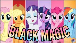 My Little Pony Mane 6 - Black Magic (Ai Cover)