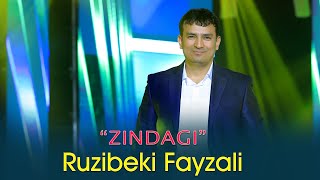 Рузибеки Файзали - Зиндаги | Ruzibeki Fayzali - Zindagi