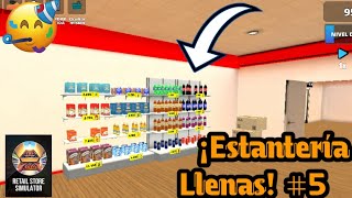 LLENAMOS LAS ESTANTERÍAS DE PRODUCTOS Y RECUPERAMOS DINERO/ #5 / RETAIL STORE SIMULATOR