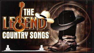 Greatest Hits Classic Country Songs Of All Time 🤠 The Best Of Old Country Songs Playlist Ever