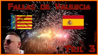 Fallas de Valencia Vlog 2024 💥 (Teil 3) | GreatFireworks