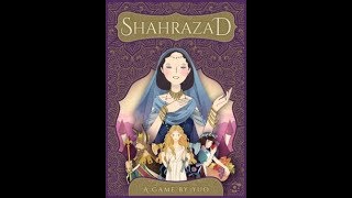 Shahrazad "Plays Thru" GreyElephant Gaming