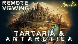 Remote Viewing Tartaria & Beyond the Walls of Antarctica Ep 19