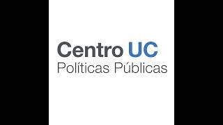 Emisión en directo de Centro de Políticas Públicas UC