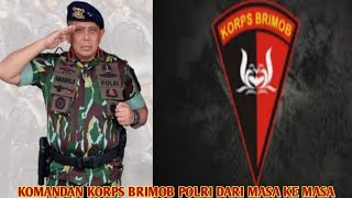 DANKORPS BRIMOB DARI JAMAN KEMERDEKAAN HINGGA ERA MILENIAL