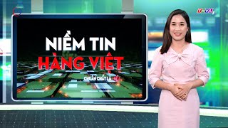 Niềm tin hàng Việt phát sóng ngày 15/6/2024