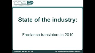 State of the industry: Freelance translators in 2010 (part one)