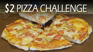 $2 Pizza Challenge