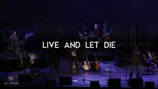 Live and let die - Concert Beatles (Lyon 2009) - OSC dir. Philippe Fournier