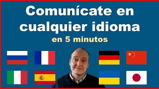 🎓 Aprende a comunicarte en cualquier idioma en 5 minutos 🌍