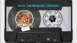 Iwan Fals - Siang Seberang Istana - [ Official Audio ]