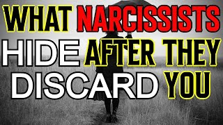 What Narcissists Hide After A Discard...4 Things They Keep From You