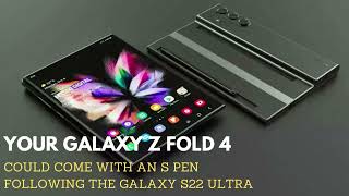 Galaxy Z Fold 4 Rumoured To Have Inbuilt S-pen Slot