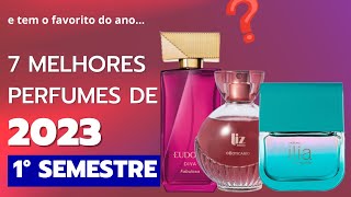 🛑7 Melhores perfumes do 1° semestre 2023