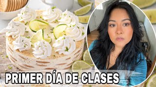 PRIMER DIA DE CLASES !! | Hice una CARLOTA DE LIMON