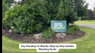 Say Goodbye to Weeds: Step-by-Step Garden Weeding Guide@thatlawndude @CyberLandscaping @WATCH