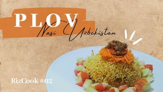 RESEP ASLI NASI UZBEK! Cara Membuat Nasi Uzbek (Plov) yang Enak! | #Rizcook Eps. 2