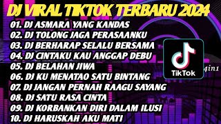 DJ VIRAL TIKTOK TERBARU 2024 - DJ ASMARA YANG KANDAS - DJ KU MENATAP SATU BINTANG YANG PALING TERANG