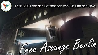 #FreeAssangeBerlin - 18.11.2021 vor der US-Botschaft