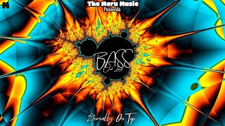 Bass Out Loud | Official Audio | The Meru Music