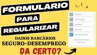 FORMULÁRIO PARA REGULARIZAR OS DADOS BANCÁRIOS