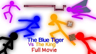 The Blue Tiger Vs The King : Full Movie ( Original On Blue Tiger )