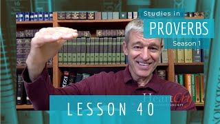 Studies in Proverbs | Chapter 3 | Lesson 3