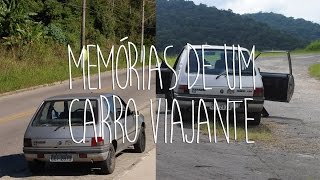 Memórias de um Carro Viajante!