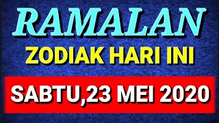 SABTU MANTAP!! RAMALAN ZODIAK HARI INI, SABTU 23 MEI 2020 (12 ZODIAK LENGKAP)