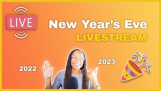 New Year's Eve | Tech Hangout & Chat | Last Stream of 2022