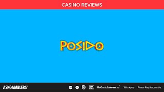 Posido Casino Video Review | AskGamblers