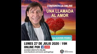 CONFERENCIA "UNA LLAMADA AL AMOR" 27 DE JULIO DE 2020