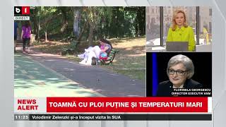 FL.  GEORGESCU, ANM: TOAMNĂ CU PLOI PUȚINE ȘI TEMPERATURI DE VARĂ_Știri B1TV_23 sept. 2024