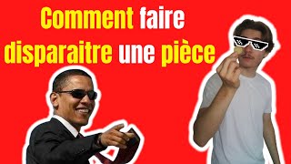 TUTO FAIRE DISPARAITRE UNE PIECE