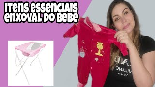 ENXOVAL BÁSICO DO BEBÊ | ITENS ESSENCIAIS | ENXOVAL SEM ERRO