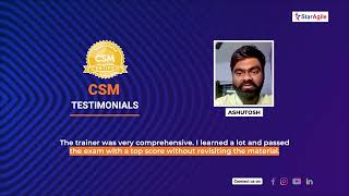 Certified Scrum Master (CSM) Course Testimonial by Ashutosh | StarAgile Reviews