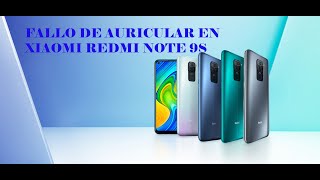 Redmi Note 9s no funciona el auricular Solución