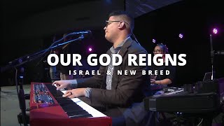 Our God Reigns Feat. Draylin Young