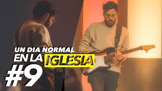 Un dia normal en la Iglesia #9 - Haciendo Guitarra 1 y 2  - Consejos y Tips ► Sebas Mora