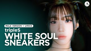 tripleS - White Soul Sneakers | MALE VERSION + LYRICS