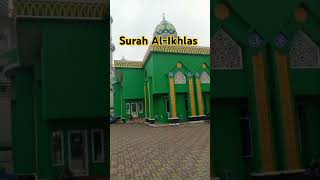 Surah  Al-Ikhlas #shortsvideo