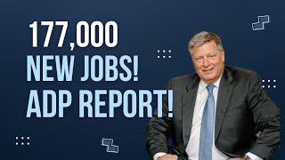 177,000 New Jobs! Stocks Rise with ADP Job Data!