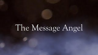 The Message Angel - The Message of William Branham